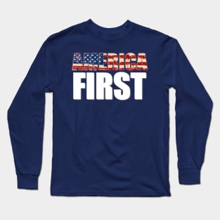 america first Long Sleeve T-Shirt